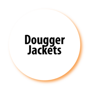 Dougger Jackets