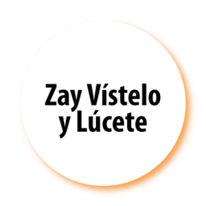 Zay Vístelo y Lúcete